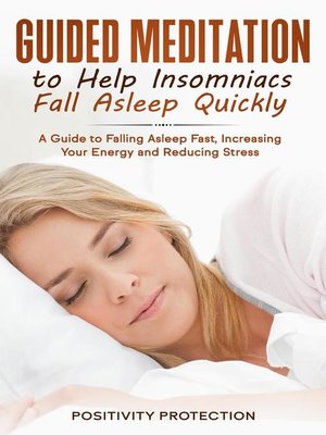 cover image of Guided Meditation to Help Insomniacs Fall Asleep Quickly